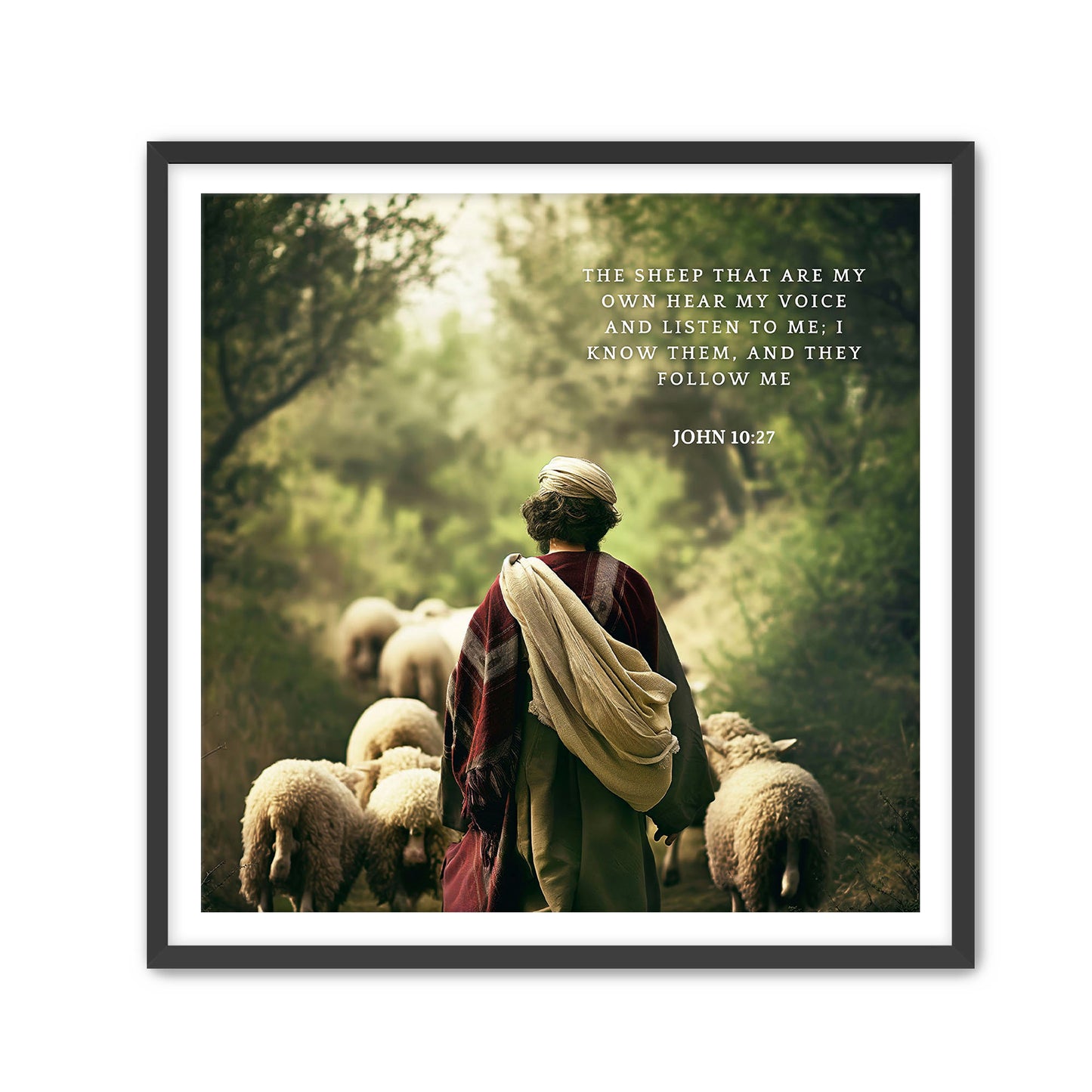 John 10:27
The sheep that are My own hear My voice