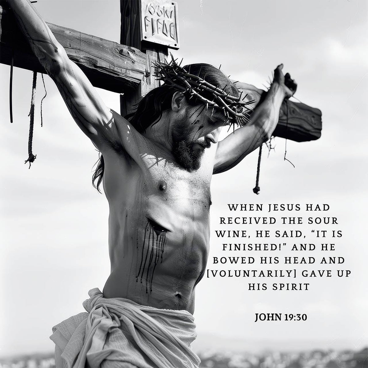 John 19:30
It is finished