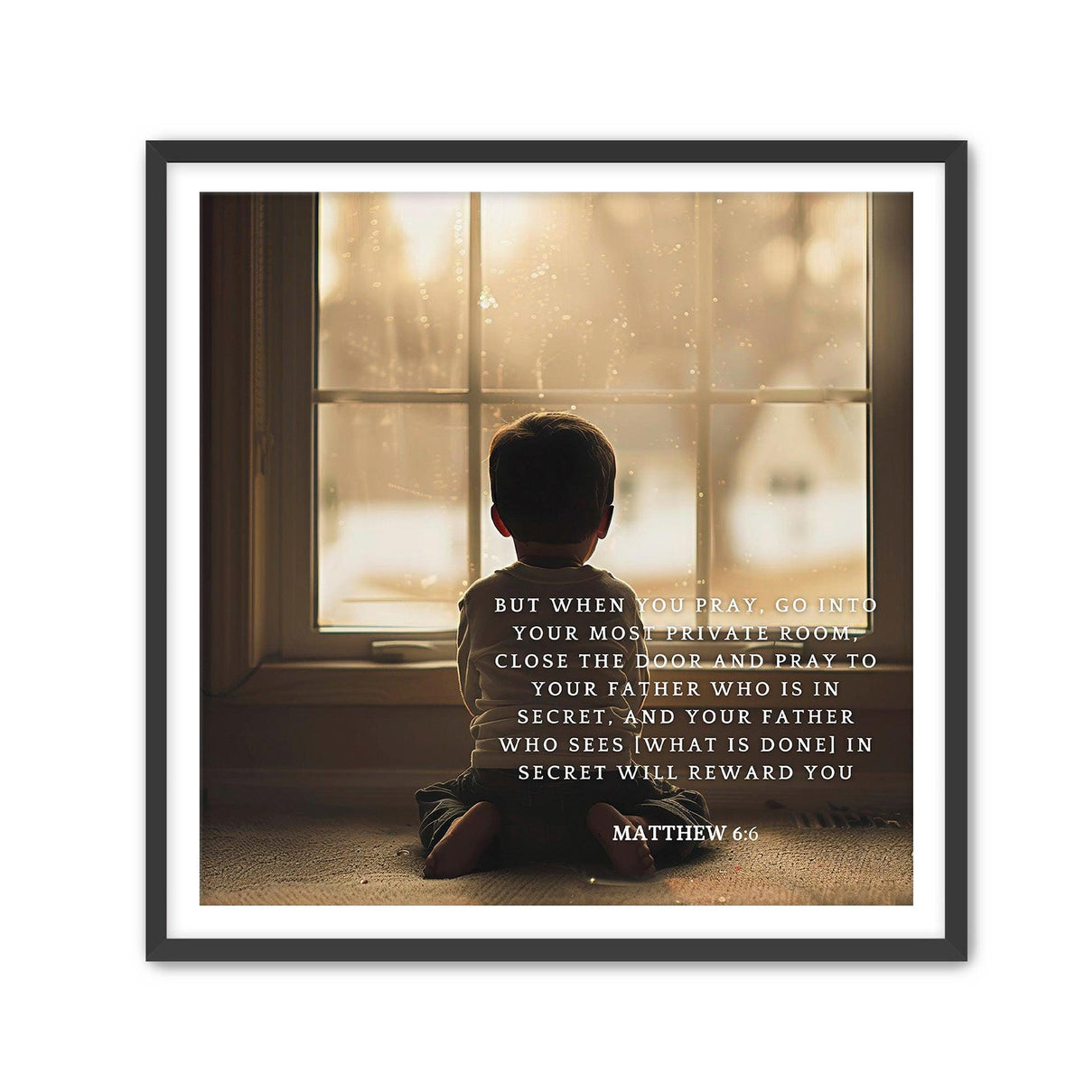 Matthew 6:6 Scripture Print – Christian Wall Art