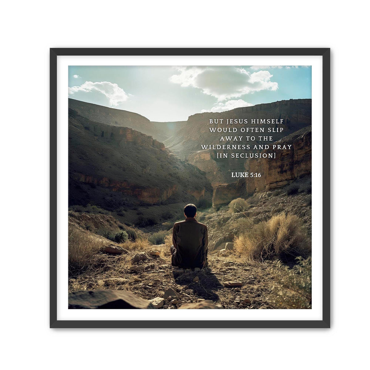 Luke 5:16 Bible Verse Art - Christian Scripture Print